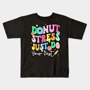 Groovy Donut Stress Best Test Day Teachers Kids Kids T-Shirt